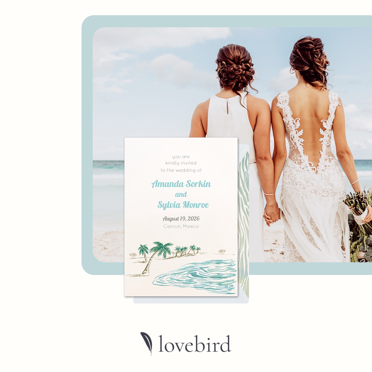 Two brides holding hands on a beach next to a wedding invitation with the names Amanda Sorkin and Sylvia Monroe, dated August 19, 2026, in Cancun, Mexico.