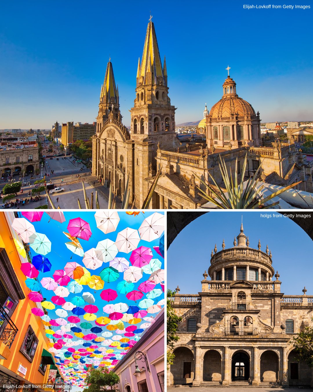 Top: Cathedral with two towers under a clear sky. Bottom left: Colorful umbrellas hanging above a street. Bottom right: Historic domed building with arches.
